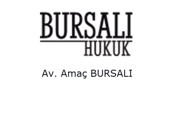 Bursalı Hukuk - Av. Amaç BURSALI