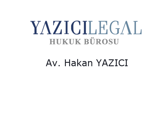 Yazıcılegal Hukuk - Av. Hakan YAZICI